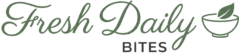 Fresh Daily Bites